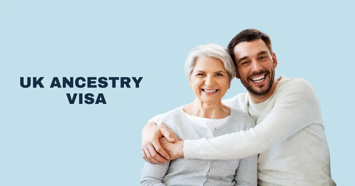 The Complete Guide To UK Ancestry Visa - UK Visa Lawyers